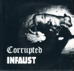 Corrupted (JAP) : Corrupted - Infaust